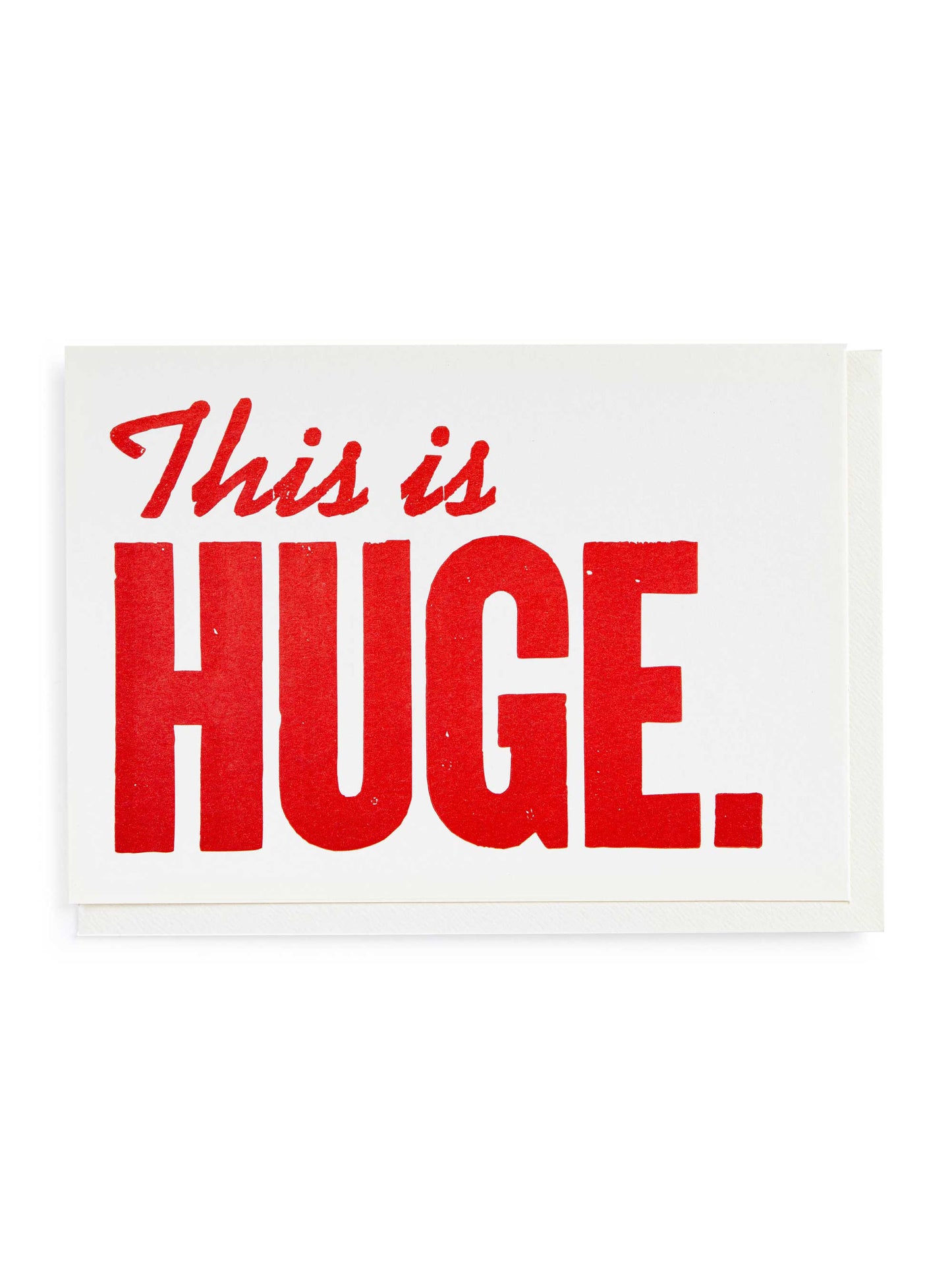 This Is Huge Greeting Card