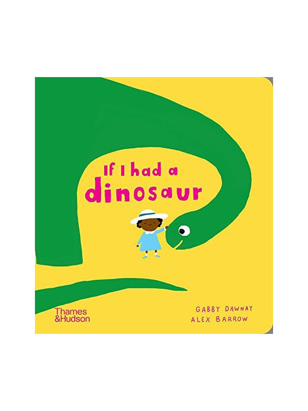 If I Had A Dinosaur