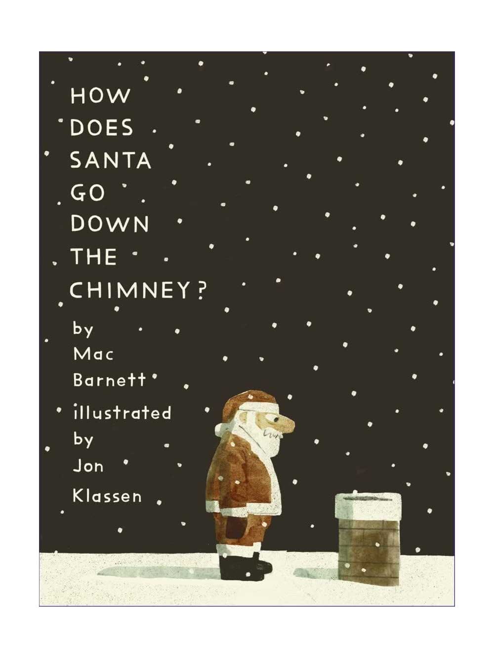 How Does Santa Go Down the Chimney?