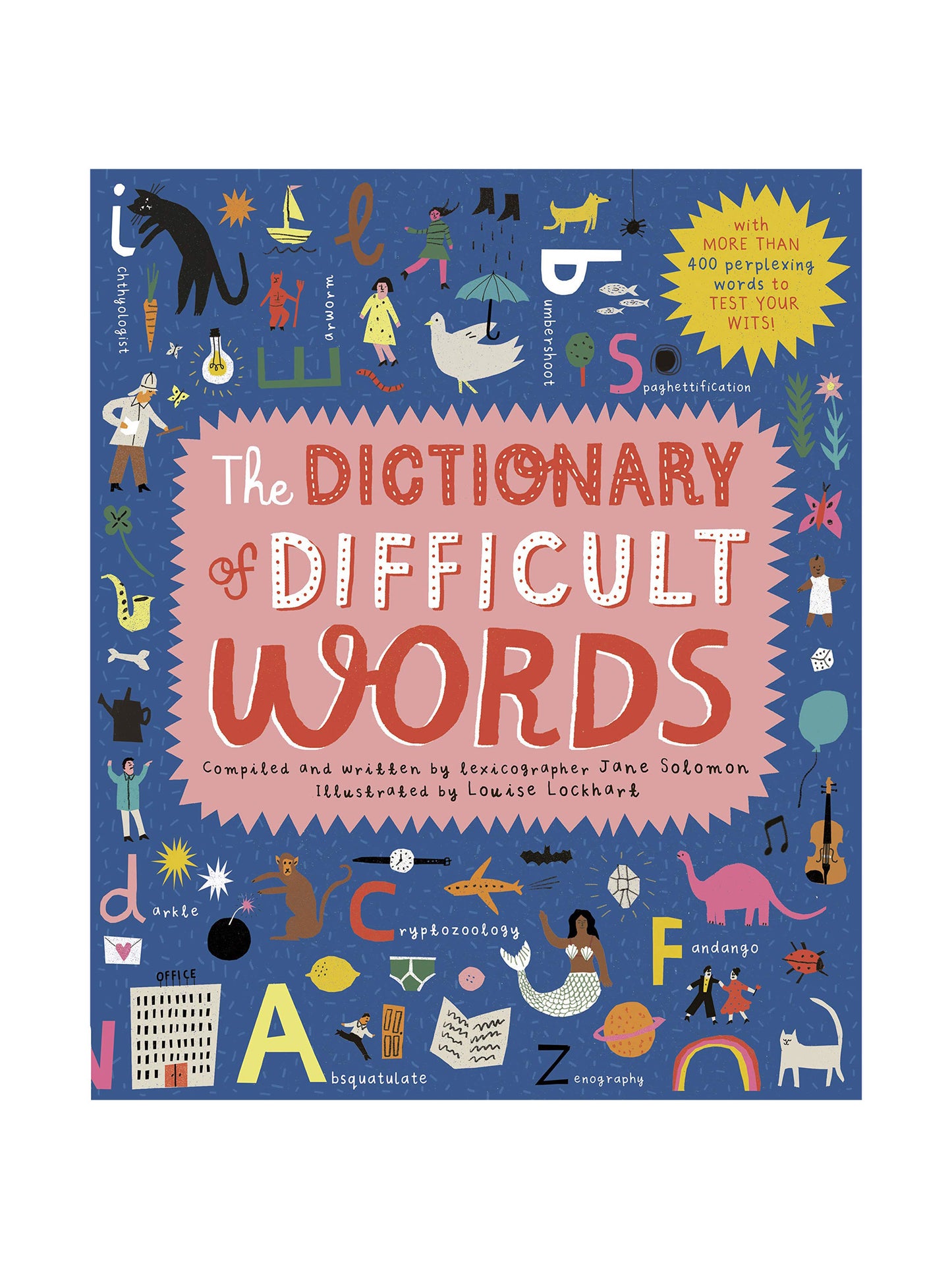 The Dictionary of Difficult Words