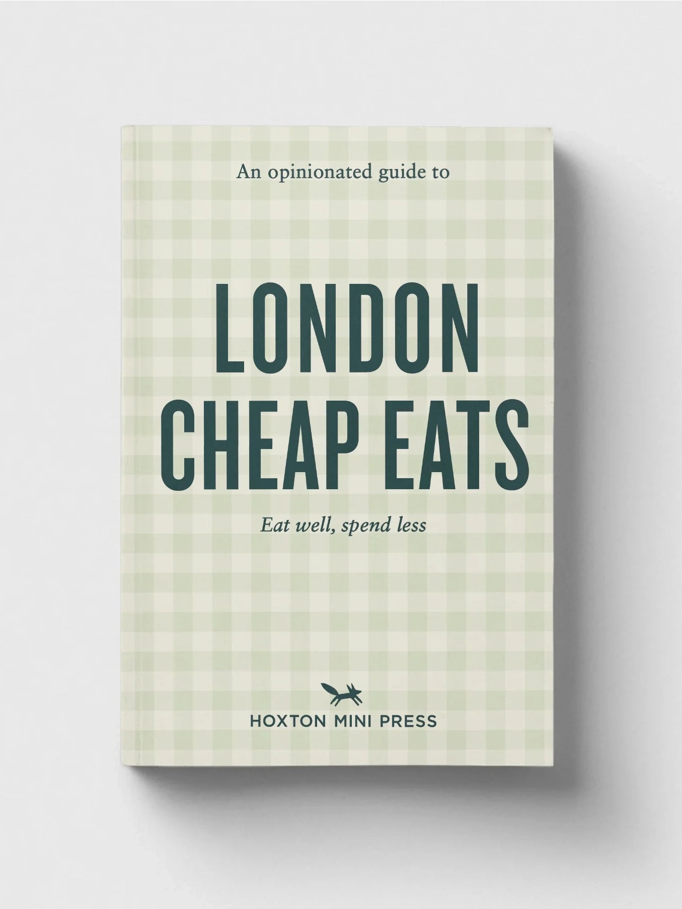 An Opinionated Guide To London Cheap Eats