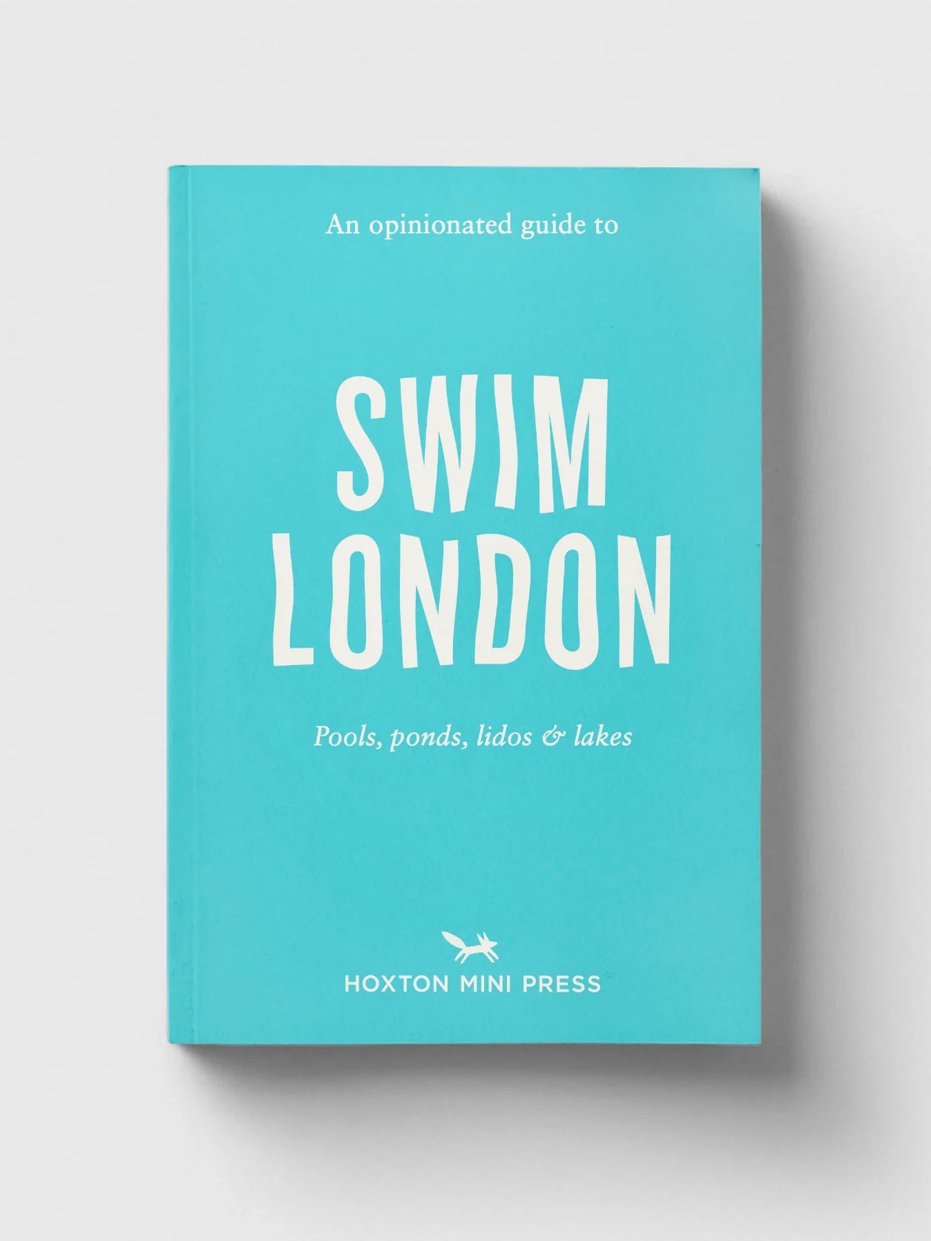 An Opinionated Guide To Swim London